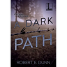 A Dark Path