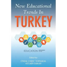 New Educational Trends In Turkey