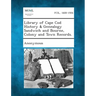 Library of Cape Cod History & Genealogy Sandwich and Bourne, Colony and Town Records.