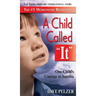 A Child Called "It"