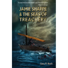 Jamie Sharpe & the Seas of Treachery