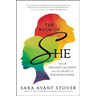 The Book of She: Your Heroine's Journey Into the Heart of Feminine Power