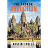 The Angkor Abduction