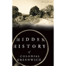 Hidden History of Colonial Greenwich
