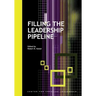 Filling the Leadership Pipeline