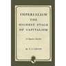 Imperialism the Highest Stage of Capitalism