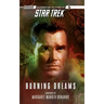 Star Trek: The Original Series: Burning Dreams