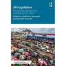 Africapitalism: Sustainable Business and Development in Africa