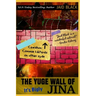 The Yuge Wall of Jina: It's Bigly