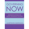 Governing Now: Grassroots Activism in the National Organization for Women
