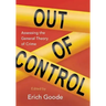 Out of Control: Assessing the General Theory of Crime