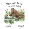 Beau and Felix and The Strange Feeling