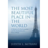 The Most Beautiful Place in the World: A Memoir of a Psychoanalyst and the Realization of a State of Mind
