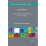Drug Mules: Women in the International Cocaine Trade