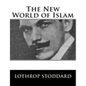 The New World of Islam