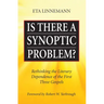Is There A Synoptic Problem?