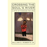 Crossing the Soul's River