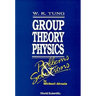 Group Theory in Physics: Problems and Solutions
