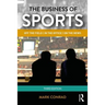 The Business of Sports: Off the Field, in the Office, on the News