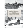 Industry and Subsistency: E. F. Cartier Van Dissel and Sawmill Phoenix; The Logging of Old-Growth Timber and the Making of a Small Farm Communit