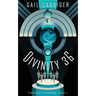 Divinity 36: Tinkered Starsong Book 1