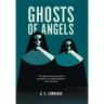 Ghosts of Angels