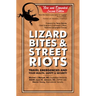 Lizard Bites & Street Riots: Travel Emergencies and Your Health, Safety, and Security
