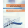 A Step-by-Step Guide on Writing the Dissertation: With Color Highlights