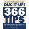 Duc-It-Up!: 366 Tips to Improve Your Life