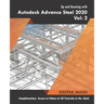 Up and Running with Autodesk Advance Steel 2020: Volume 2