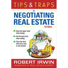 Tips & Traps for Negotiating Real Estate, Third Edition