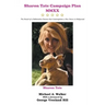 Sharon Tate Campaign Plan MMXX: The Result of a Deliberative Process that Contemplates a New Dawn in Hollywood
