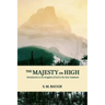 The Majesty on High: Introduction to the Kingdom of God in the New Testament