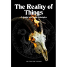 The Reality of Things: A Guide to Occult Principles