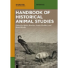 Handbook of Historical Animal Studies