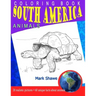 Coloring Book south america Animals: 20 realistic pictures + 60 unique facts about animals