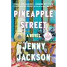 Pineapple Street: A GMA Book Club Pick (a Novel)