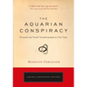 The Aquarian Conspiracy: Personal and Social Transformation in Our Time