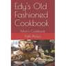 Edy's Old Fashioned Cookbook: Mom's Cookbook
