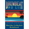 Drumbeat No Lie