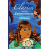 Clarisa and the Dreamweaver