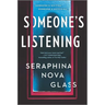 Someone's Listening