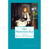 The Mysterious Key and What It Opened