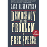 Democracy and the Problem of Free Speech