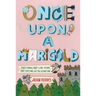Once Upon a Marigold