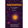 Nakshatras Part 1: The Journey of Soul