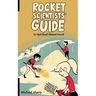 The Rocket Scientists' Guide to Discernment