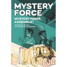 Mystery Force: Mystery Force Assemble!