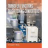 Transfer Functions of Switching Converters