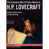 The Complete Weird-Fiction Works of H.P. Lovecraft: Includes Collaborations and Ghostwritings; With Original Pulp-Magazine Art